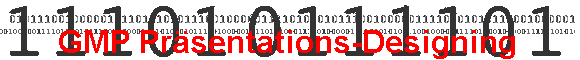 GMP Prsentations-Designing
