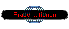 Präsentationen